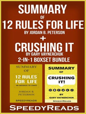 cover image of Summary of 12 Rules for Life: An Antidote to Chaos by Jordan B. Peterson / Summary of Crushing It by Gary Vaynerchuk
